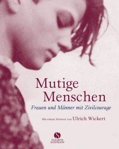 Mutige Menschen