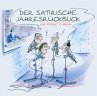 Der Satirische Jahresrückblick - Bild 1