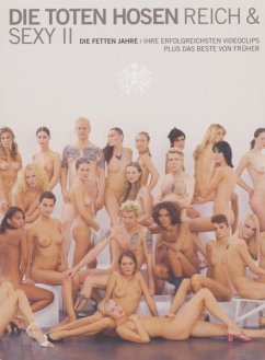 Reich & Sexy 2-Die Fetten Jahre - Toten Hosen,Die