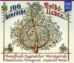 100 Deutsche Volkslieder - Rundfunk-Jugendchor Wernigerode