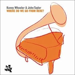 Where Do We Go From Here? - Wheeler,Kenny & Taylor,John