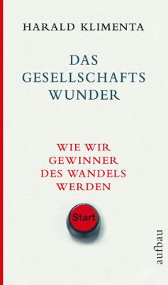 Das Gesellschaftswunder - Klimenta, Harald