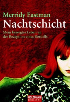 Nachtschicht - Eastman, Merridy