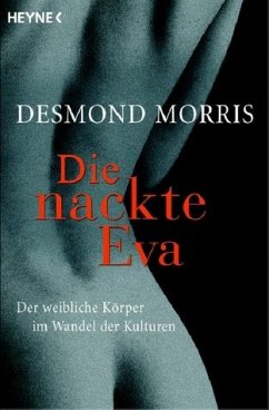 Die nackte Eva - Morris, Desmond