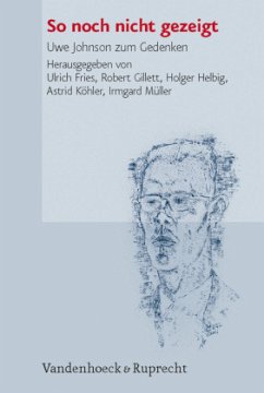 So noch nicht gezeigt - Helbig, Holger / Gillett, Robert / Fries, Ulrich / Köhler, Astrid / Müller, Irmgard (Hgg.)