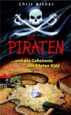Die Piraten und das Geheimnis des Käpten Kidd