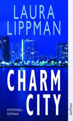 Charm City - Lippman, Laura