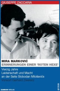 Erinnerungen einer 'Roten Hexe' - Markovic, Mira