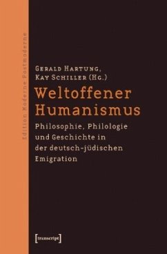 Weltoffener Humanismus - Hartung, Gerald / Schiller, Kay (Hgg.)