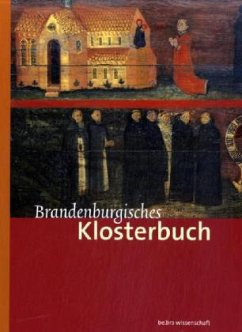 Brandenburgisches Klosterbuch, 2 Teile - Heimann, Heinz-Dieter / Neitmann, Klaus / Schich, Winfried (Hrsg.)