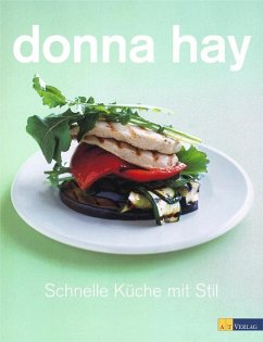 Schnelle Küche mit Stil - Hay, Donna