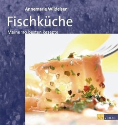 Fischküche - Wildeisen, Annemarie