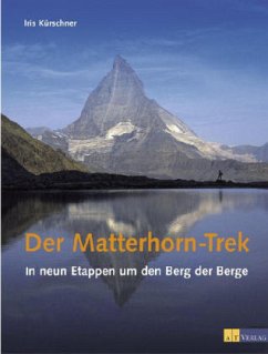 Der Matterhorn-Trek - Kürschner, Iris