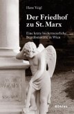 Der Friedhof zu St. Marx