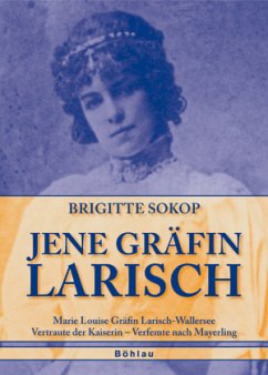 Jene Gräfin Larisch - Sokop, Brigitte