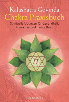 Chakra Praxisbuch - Govinda, Kalashatra