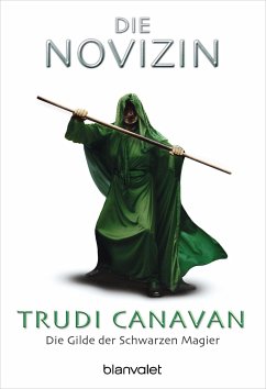 Die Novizin / Die Gilde der Schwarzen Magier Bd.2 - Canavan, Trudi