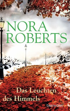 Das Leuchten des Himmels - Roberts, Nora