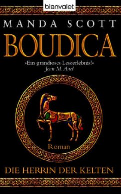 Boudica / Die Herrin der Kelten Bd.1 - Scott, Manda