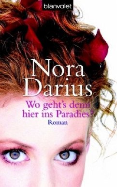 Wo geht's denn hier ins Paradies? - Darius, Nora