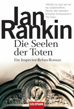 Die Seelen der Toten / Inspektor Rebus Bd.10 - Rankin, Ian