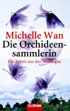 Die Orchideensammlerin - Wan, Michelle