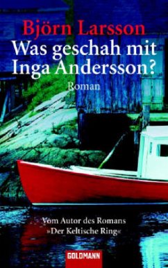 Was geschah mit Inga Andersson? - Larsson, Björn