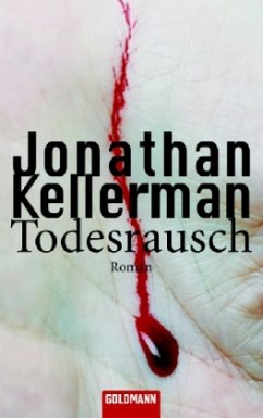 Todesrausch - Kellerman, Jonathan