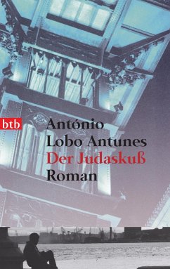 Der Judaskuß - Antunes, António Lobo