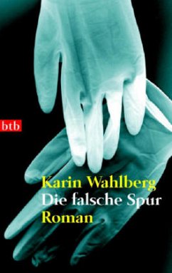 Die falsche Spur, Sonderausgabe - Wahlberg, Karin