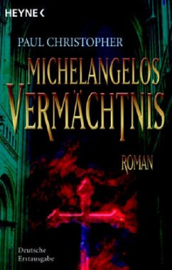 Michelangelos Vermächtnis - Christopher, Paul