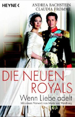 Die neuen Royals - Bachstein, Andrea; Fromme, Claudia