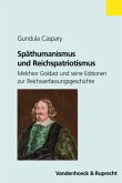 Späthumanismus und Reichspatriotismus