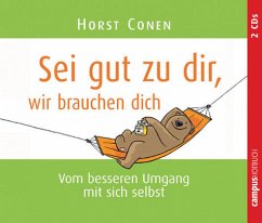 Cover Sei gut zu dir, wir brauchen dich