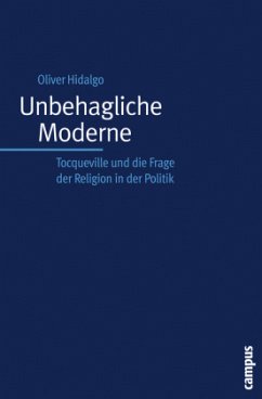 Unbehagliche Moderne - Hidalgo, Oliver