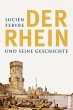 Der Rhein und seine Geschichte - Bild 1