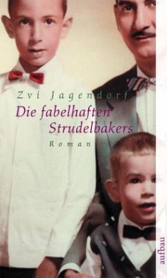 Die fabelhaften Strudelbakers - Jagendorf, Zvi