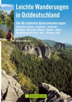 Leichte Wanderungen in Ostdeutschland - Pollmann, Bernhard