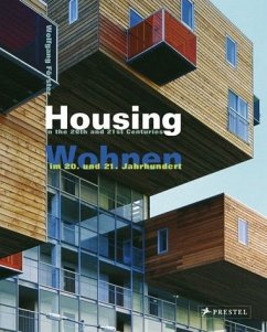 Wohnen im 20. und 21. Jahrhundert. Housing in the 20th and 21st Centuries - Förster, Wolfgang