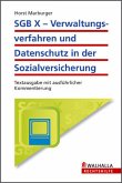 SGB X - Verwaltungsverfahren und Datenschutz - Textausgabe mit ausführlicher Kommentierung; Walhalla Rechtshilfen