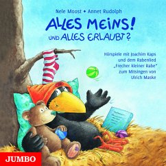 Alles meins! und Alles erlaubt? - Moost, Nele; Rudolph, Annet