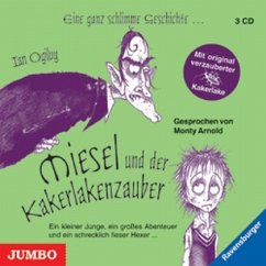 Miesel und der Kakerlakenzauber - Ogilvy, Ian