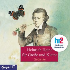 Heinrich Heine für Große und Kleine - Heine, Heinrich