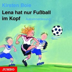 Lena hat nur Fussball im Kopf - Boie, Kirsten