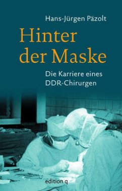 Hinter der Maske - Päzolt, Hans J