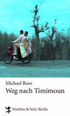 Weg nach Timimoun - Roes, Michael