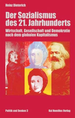 Der Sozialismus des 21. Jahrhunderts - Dieterich, Heinz