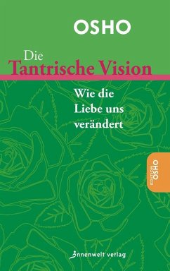 Die Tantrische Vision - Osho