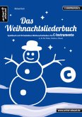 Das Weihnachtsliederbuch, Ausgabe für C-Instrumente, Spielpartitur