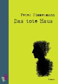 Das tote Haus Das tote Haus